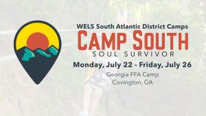WELS South Atlantic District Camp South Soul Survivor